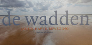 De wadden :andschap in beweging, Westmaas